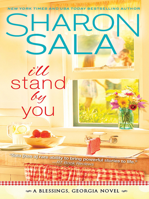 Title details for I'll Stand by You by Sharon Sala - Wait list
